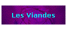 Les Viandes